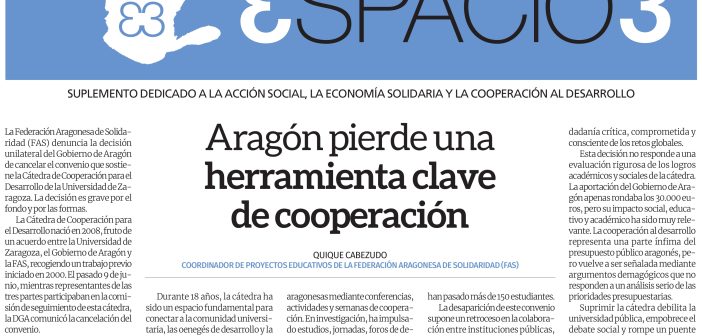 Artículo en Espacio3: «Aragón pierde una herramienta clave de cooperación»